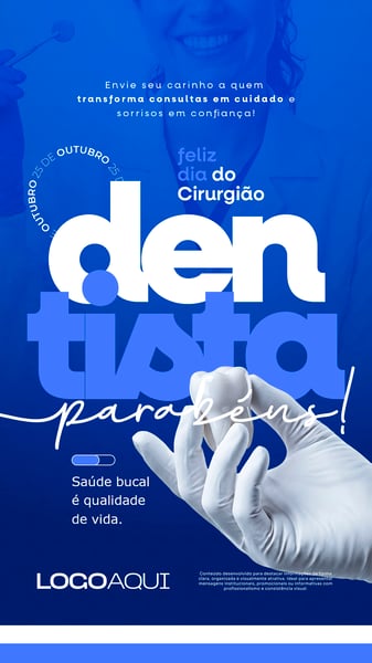 DIA DO CIRURGIÃO DENTISTA AZUL SAÚDE BUCAL SOCIAL MEDIA FLYER PSD EDITÁVEL STORY