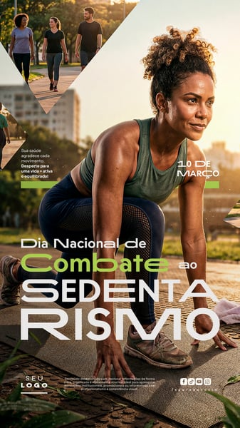 DIA NACIONAL DE COMBATE AO SEDENTARISMO 10 DE MARÇO STORY SOCIAL MEDIA PSD EDITÁVEL 3