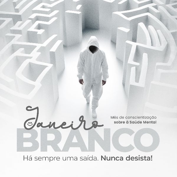 JANEIRO BRANCO: CONSCIENTIZAÇÃO SOBRE A SAÚDE MENTAL 15