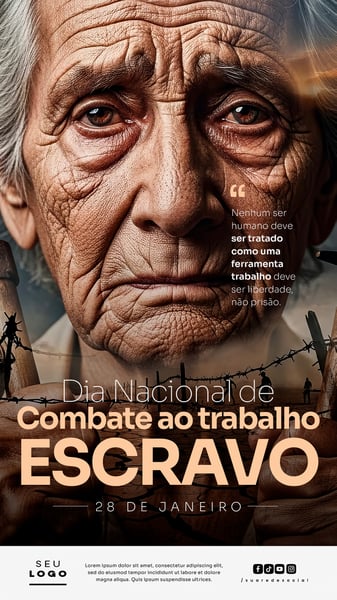 DIA NACIONAL DE COMBATE AO TRABALHO ESCRAVO 28 DE JANEIRO STORY SOCIAL MEDIA PSD EDITÁVEL (5)