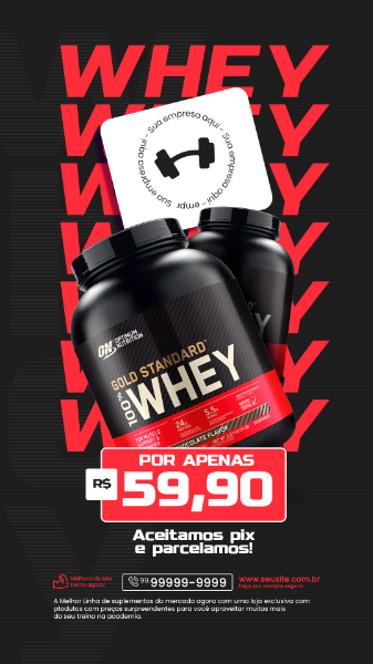 STORIE LOJA DE SUPLEMENTOS SOCIAL MEDIA INSTAGRAM WHEY PROTEIN EM PROMOÇÃO