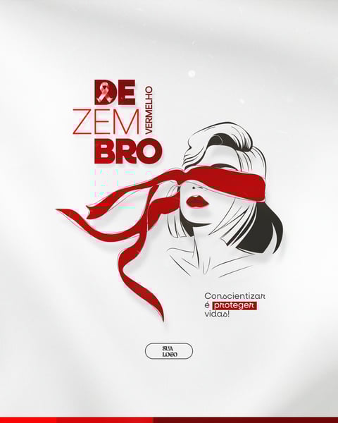 DEZEMBRO VERMELHO MÊS DE LUTA E CONSCIENTIZAÇÃO CONTRA A AIDS HIV E OUTRAS ISTS SOCIAL MEDIA PSD EDITÁVEL