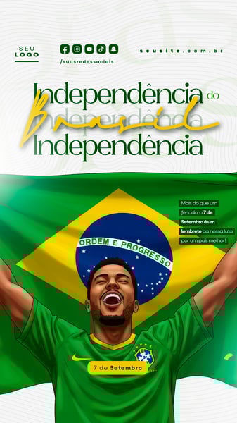 INDEPENDÊNCIA DO BRASIL 7 DE SETEMBRO STORY SOCIAL MEDIA EDITÁVEL