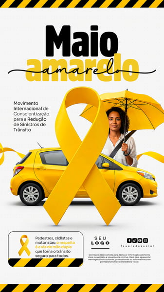 MAIO AMARELO MOVIMENTO INTERNACIONAL DE CONSCIENTIZAÇÃO PARA A REDUÇÃO DE ACIDENTES SINISTROS DE TRÂNSITO STORY SOCIAL MEDIA PSD EDITÁVEL 6