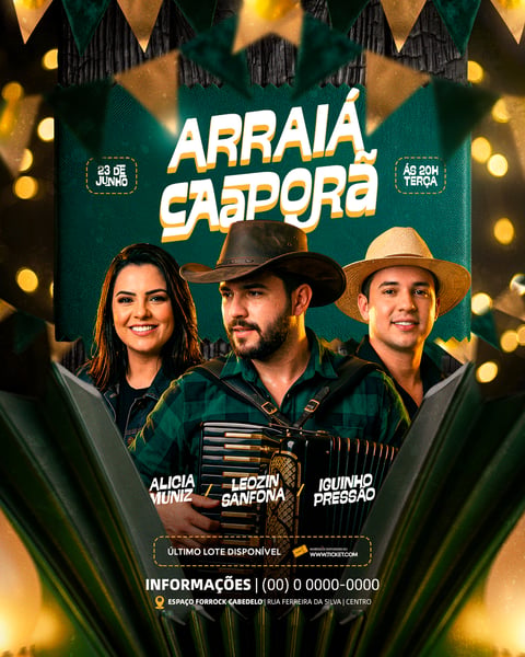 FLYER DE SHOW SÃO JOÃO ARRAIÁ CAAPORÃ JUNHO FESTA EVENTO PSD EDITÁVEL 1