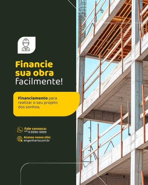 ENGENHARIA FINANCIAMENTO DA OBRA SOCIAL MEDIA FEED PSD EDITÁVEL