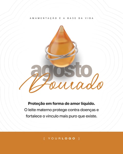 AGOSTO DOURADO GOTA DE LEITE MATERNO BANNER PSD EDITÁVEL
