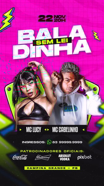 FLYER PARA EVENTO PSD EDITÁVEL STORIES BALADINHA SEM LEI