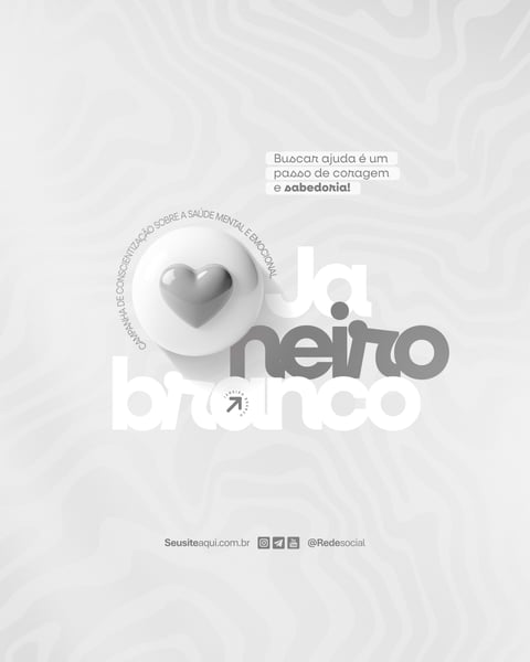JANEIRO BRANCO MÊS DE CONSCIENTIZAÇÃO DA SAÚDE MENTAL E EMOCIONAL SOCIAL MEDIA PSD EDITÁVEL