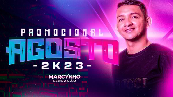 FLYER THUMB CAPA CD BANNER YOUTUBE CD PROMOCIONAL MARCINHO SENSAÇÃO PSD EDITÁVEL