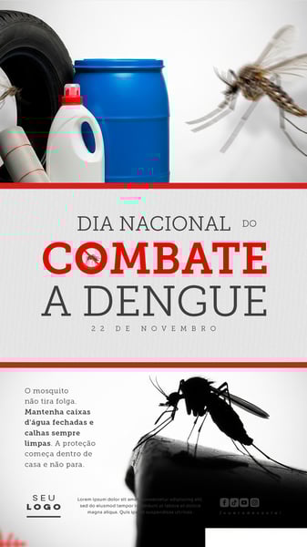 DIA NACIONAL DE COMBATE A DENGUE 22 DE NOVEMBRO STORY SOCIAL MEDIA PSD EDITÁVEL (4)
