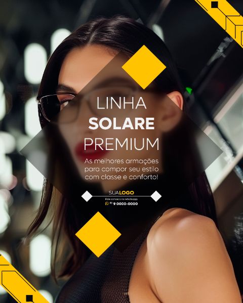 ÓTICA ÓCULOS SOCIAL MEDIA LANÇAMENTO FEED VERTICAL