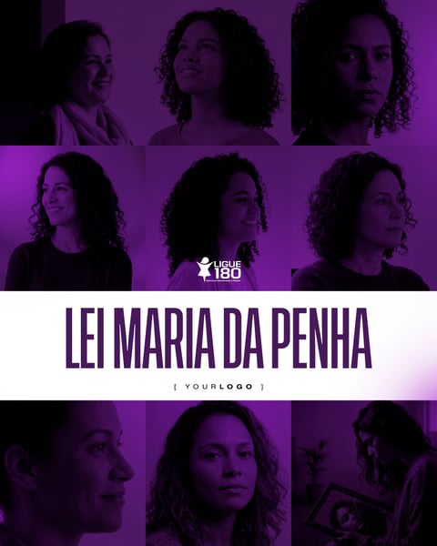 LEI MARIA DA PENHA CONSCIENTIZAÇÃO SOCIAL MEDIA PSD EDITÁVEL