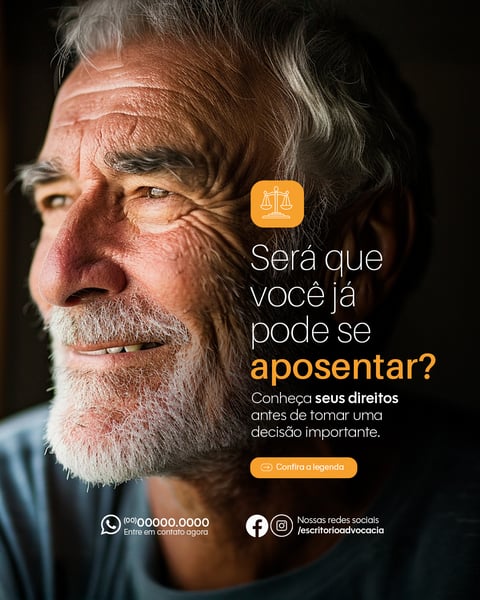 ESCRITÓRIO DE ADVOCACIA DIREITO PREVIDENCIÁRIO SERÁ QUE VOCÊ SOCIAL PSD EDITÁVEL