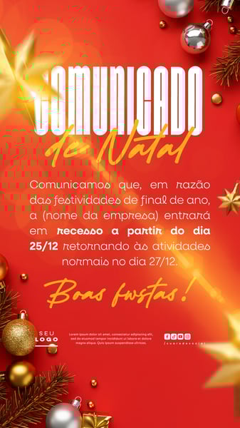 COMUNICADO DE NATAL AVISO ANÚNCIO RECESSO FERIADO SOCIAL MEDIA PSD EDITÁVEL STORY 25