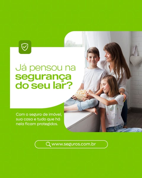 SEGURO IMÓVEL SEGURO SOCIAL MEDIA FEED PSD EDITÁVEL
