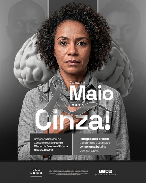 MAIO CINZA CAMPANHA NACIONAL DE CONSCIENTIZAÇÃO SOBRE O CÂNCER DE CÉREBRO E SISTEMA NERVOSO CENTRAL SOCIAL MEDIA PSD EDITÁVEL 5
