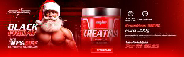 GHY SOCIAL MEDIA NATAL BANNER BLACK FRIDAY CREATINA 300G INTEGRAK MÉDICA ATÉ 30 OFF