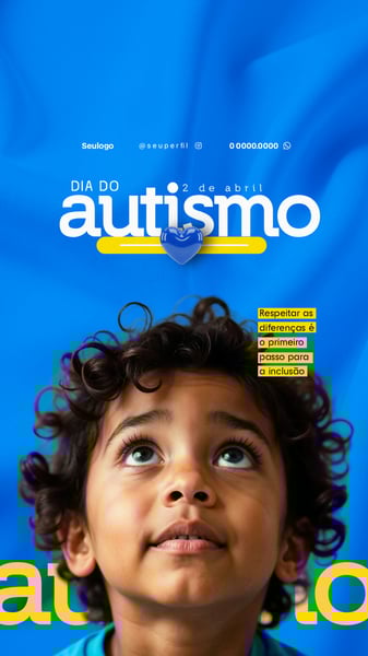 DIA DO AUTISMO STORY
