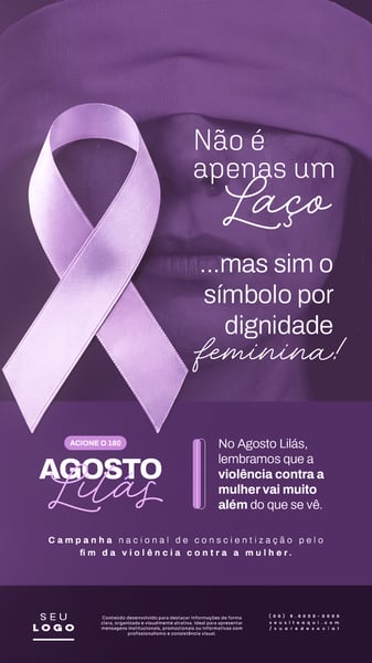 AGOSTO LILÁS CAMPANHA DE CONSCIENTIZAÇÃO PELO FIM DA VIOLÊNCIA CONTRA A MULHER STORY SOCIAL MEDIA PSD EDITÁVEL 2