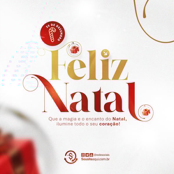 FELIZ NATAL 25 DE DEZEMBRO SOCIAL MEDIA PSD EDITÁVEL
