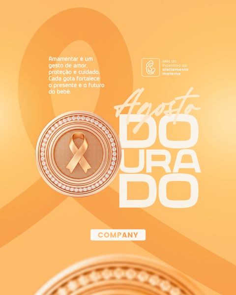 AGOSTO DOURADO MÊS DO ALEITAMENTO MATERNO SOCIAL MEDIA PSD EDITÁVEL 01