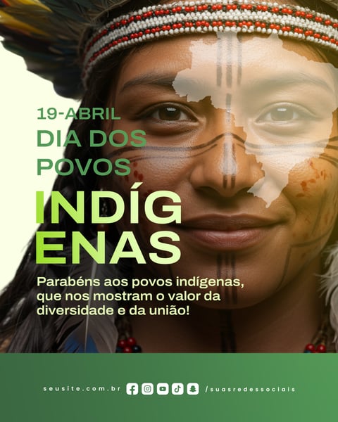 19 DE ABRIL - DIA DOS POVOS INDÍGENAS PARABÉNS