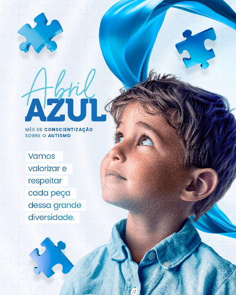 ABRIL AZUL - MÊS DE CONSCIENTIZAÇÃO SOBRE O AUTISMO