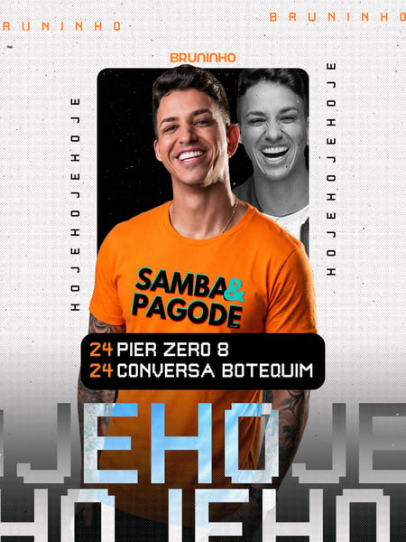 HOJE 24OUT - BRUNINHO