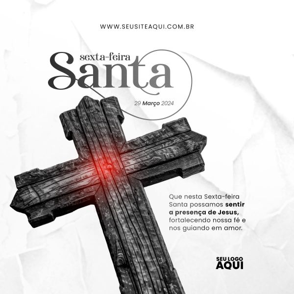 SEXTA FEIRA-SANTA | SEMANA SANTA | PSD EDITÁVEL