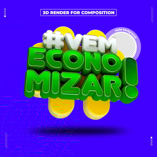 SELO 3D VEM ECONOMIZAR PARA COMPOSIÇÃO