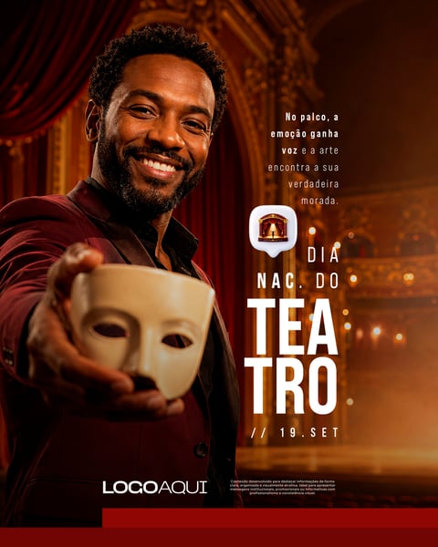 DIA NACIONAL DO TEATRO 19 SETEMBRO TEATRO COM MÁSCARA E ATOR SORRIDENTE SOCIAL MEDIA FLYER PSD EDITÁVEL