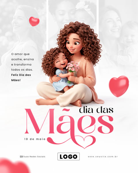 FELIZ DIA DAS MÃES 10 DE MAIO