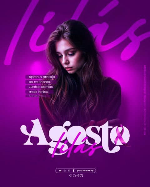 AGOSTO LILÁS CAMPANHA MÊS DA CONSCIENTIZAÇÃO PELO FIM DA VIOLÊNCIA CONTRA A MULHER SOCIAL MEDIA FLYER PSD EDITÁVEL