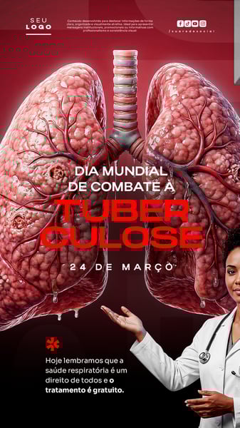 DIA MUNDIAL DE COMBATE À TUBERCULOSE 24 DE MARÇO STORY SOCIAL MEDIA PSD EDITÁVEL 4