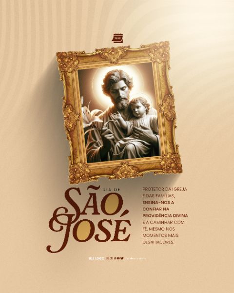 SOCIAL MEDIA - DIA DE SÃO JOSÉ - ENSINA-NOS A CONFIAR NA PROVIDENCIA DIVINA