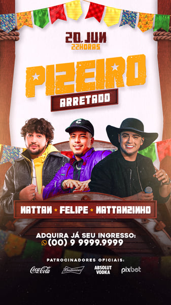 FLYER DE SÃO JOÃO PSD EDITÁVEL STORIES PIZEIRO ARRETADO