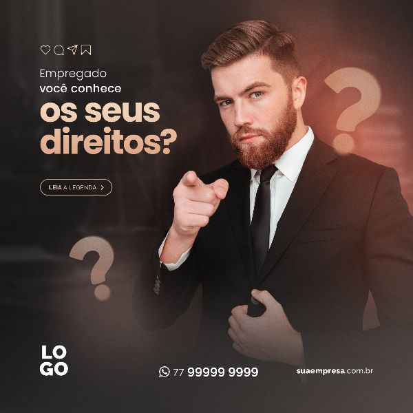 EMPREGADO VOCÊ CONHECE OS SEUS DIREITOS - ADVOCACIA
