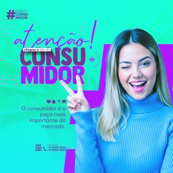 DIA DO CONSUMIDOR 15 DE MARÇO 2