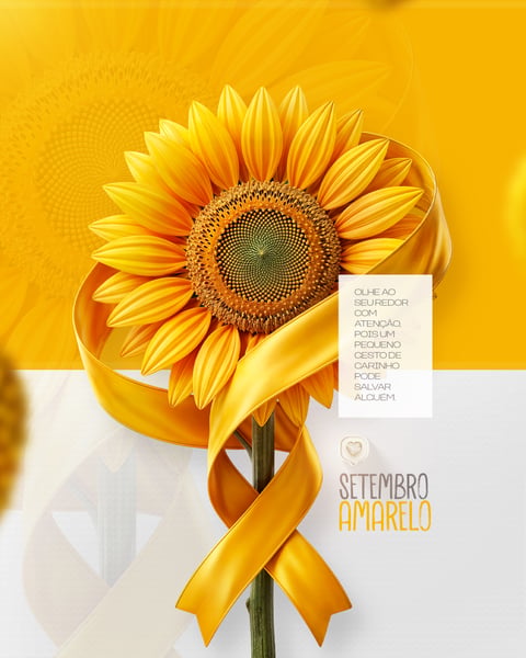 SETEMBRO AMARELO OLHE AO SEU REDOR COM ATENÇÃO POIS UM PEQUENO GESTO DE DESTAQUE SOCIAL MEDIA PSD