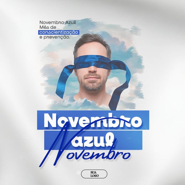 NOVEMBRO AZUL MÊS DA CONSCIENTIZAÇÃO SOBRE PREVENÇÃO AO CÂNCER DE PRÓSTATA PSD EDITÁVEL