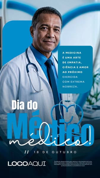 DIA DO MÉDICO 18 DE OUTUBRO PROFISSIONAL SOCIAL MEDIA FLYER PSD EDITÁVEL STORY
