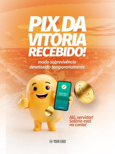 PIX DA VITÓRIA SALÁRIO SERVIDOR SOCIAL MEDIA FLYER PSD EDITÁVEL