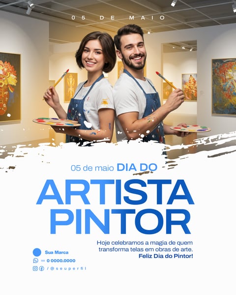 SOCIAL MEDIA - 05 DE MAIO DIA DO ARTISTA PINTOR