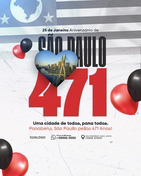 ANIVERSÁRIO PARABÉNS SÃO PAULO 25 DE JANEIRO 471 ANOS SOCIAL MEDIA PSD EDITÁVEL 03