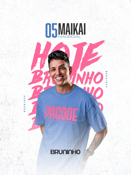 HOJE 05AGO - BRUNINHO