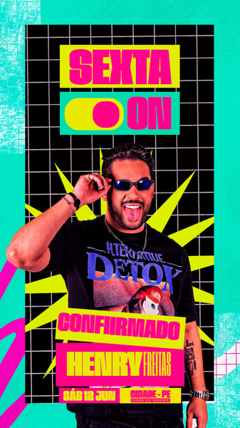 FLYER PARA ARTISTA CONFIRMADO EVENTO SEXTA ON PARA STORIES PSD EDITÁVEL