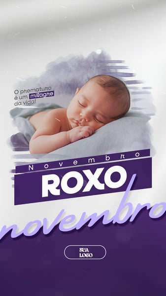 NOVEMBRO ROXO MÊS DA CONSCIENTIZAÇÃO DA PREMATURIDADE SOCIAL MEDIA PSD EDITÁVEL