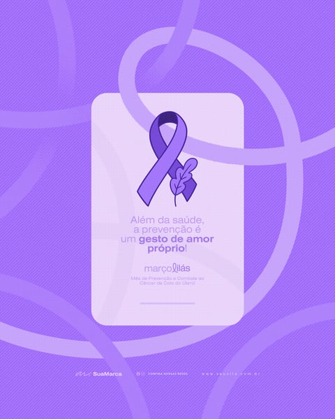 Campanha Março Lilás Social Media Post Lembrete Amor Próprio PSD Editável