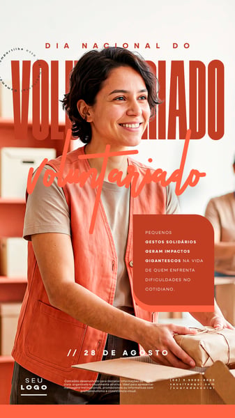 DIA NACIONAL DO VOLUNTARIADO 28 DE AGOSTO STORY SOCIAL MEDIA PSD EDITÁVEL